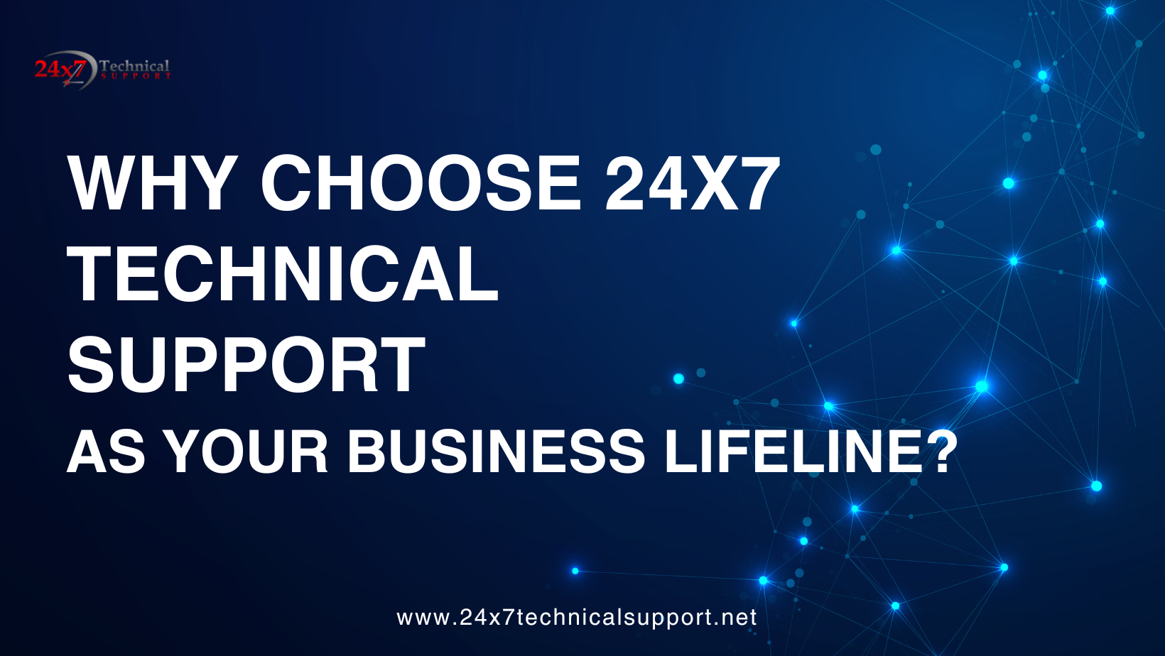 24x7 Technical Support